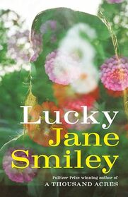 Lucky: A novel