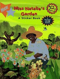 Miss Natalie'S Garden: Gullah Gullah Sticker Book