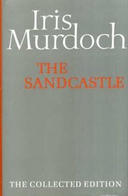 The Sandcastle (The collected works of Iris Murdoch)