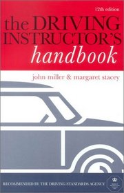 The Driving Instructor's Handbook: A Reference and Training Manual