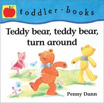 Teddy Bear, Teddy Bear, Turn Around