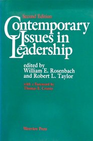 Contemporary Issues In Leadership: Second Edition