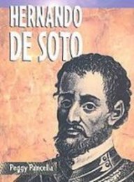 Hernando De Soto (Historical Biographies)