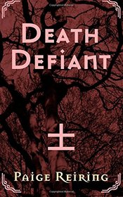 Death Defiant (Volume 1)
