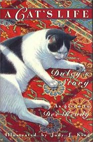 A Cat's Life: Dulcy's Story