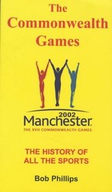 The Commonwealth Games: The History of All the Sports