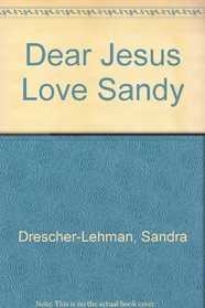 Dear Jesus Love Sandy