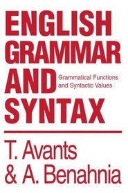 English Grammar and Syntax: Grammatical Functions and Syntactic Values