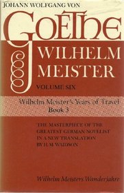 Wilhelm Meister: v. 6 (Wilhelm Meister)