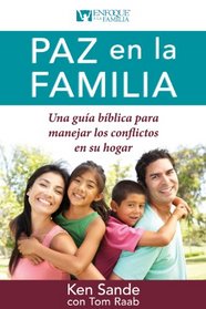 Paz en la Familia (Spanish Edition)