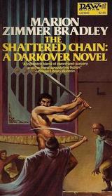 The Shattered Chain (Darkover, Bk 10)
