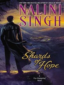 Shards of Hope (Psy/Changeling)