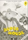 Supermouse 1. Teachers Book.