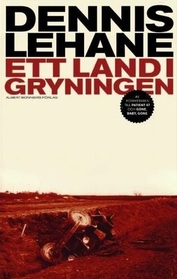 Ett land i gryningen (The Given Day) (Coughlin, Bk 1) (Swedish Edition)