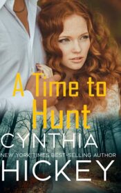 A Time to Hunt (Hearts of Courage)