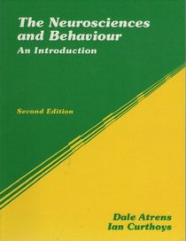 Neurosciences and Behavior, Second Edition: An Introduction