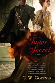 The Tudor Secret (Elizabeth I Spymaster Chronicles, Bk 1)