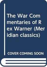 The War Commentaries of Caesar (Meridian Classics)