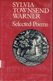 Sylvia Townsend Warner Selected Poems