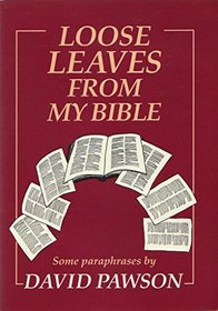 Loose Leaves from My Bible