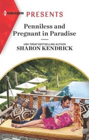 Penniless and Pregnant in Paradise (Jet-Set Billionaires, Bk 1) (Harlequin Presents, No 3993)
