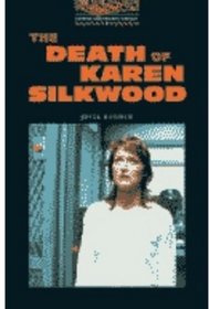 The Death of Karen Silkwood (Oxford Bookworms Library, Stage 2)