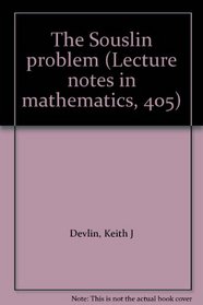The Souslin problem (Lecture notes in mathematics, 405)