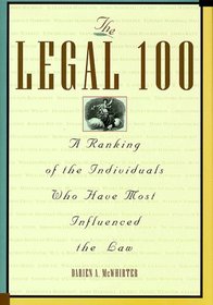The Legal 100: A Ranking of the Individuals Who Have Most Influenced the Law