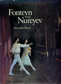 Fonteyn and Nureyev: The story of a partnership