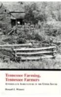 Tennessee Farming, Tennessee Farmers: Antebellum Agriculture in the Upper South