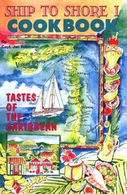 Ship to Shore I (Caribbean Charter Yacht Recipes)