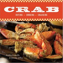 Crab: Buying, Cooking, Cracking