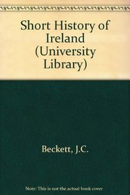 A short history of Ireland (Hutchinson University library)