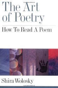 The Art of Poetry: How to Read a Poem