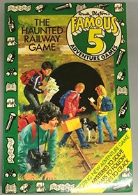 The Haunted Railway Game (Famous Five Adventure Games)