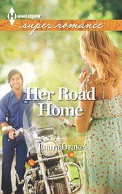 Her Road Home (Harlequin Superromance)