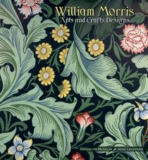 William Morris 2008 Calendar: Arts and Crafts Designs