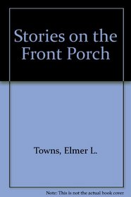 Stories on the Front Porch