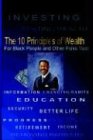 The 10 Principles Of Wealth For Black People And Other Folks Too!