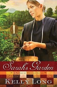 Sarah's Garden (Patch of Heaven, Bk 1)