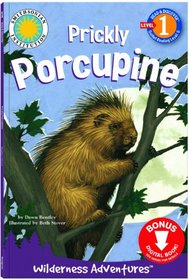 Prickly Porcupine (Read & Discover) (Wilderness Adventures)