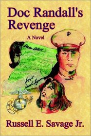 Doc Randall's Revenge a Novel