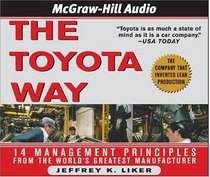 The Toyota Way: 14 Management Principles from the World's Gratest Manufacturer
