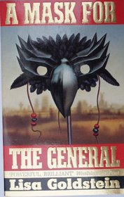 A Mask for the General