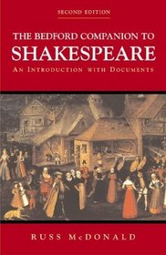 The Bedford Companion to Shakespeare : An Introduction with Documents
