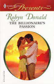 The Billionaire's Passion (Harlequin Presents, No 280)