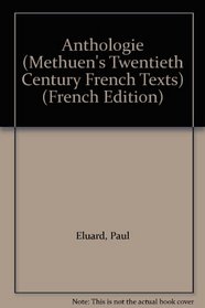 Anthologie (Methuen's Twentieth Century French Texts) (French Edition)