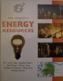 Energy (World's Resources)