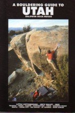 Bouldering Guide to Utah