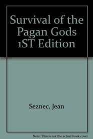 Survival of the Pagan Gods 1ST Edition